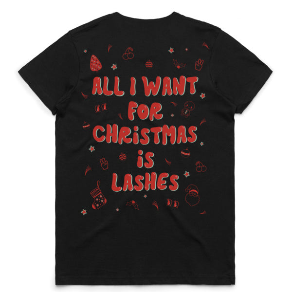 LSH - All I Want For Christmas Is Lashes T-Shirt