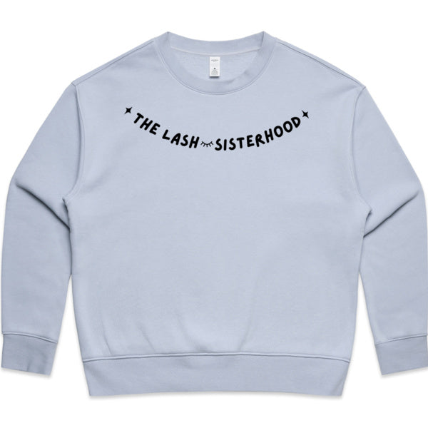 Lash Sisterhood
 - Relaxed Lash Artist Crew Sweater