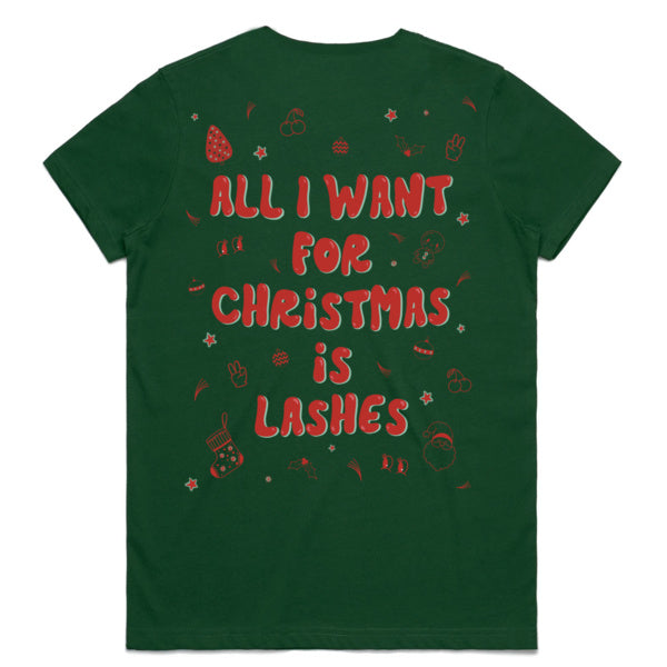 LSH - All I Want For Christmas Is Lashes T-Shirt