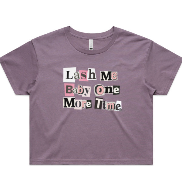 Lash Me Baby One More Time- Lash Tech T-shirt