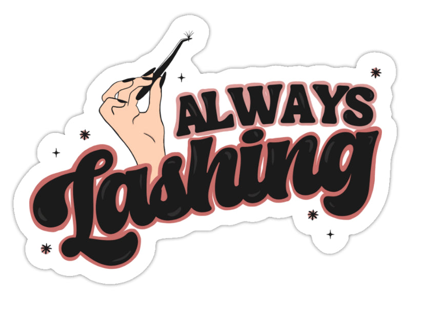 Lash Sisterhood
 - LASH ARTIST/TECH STICKERS