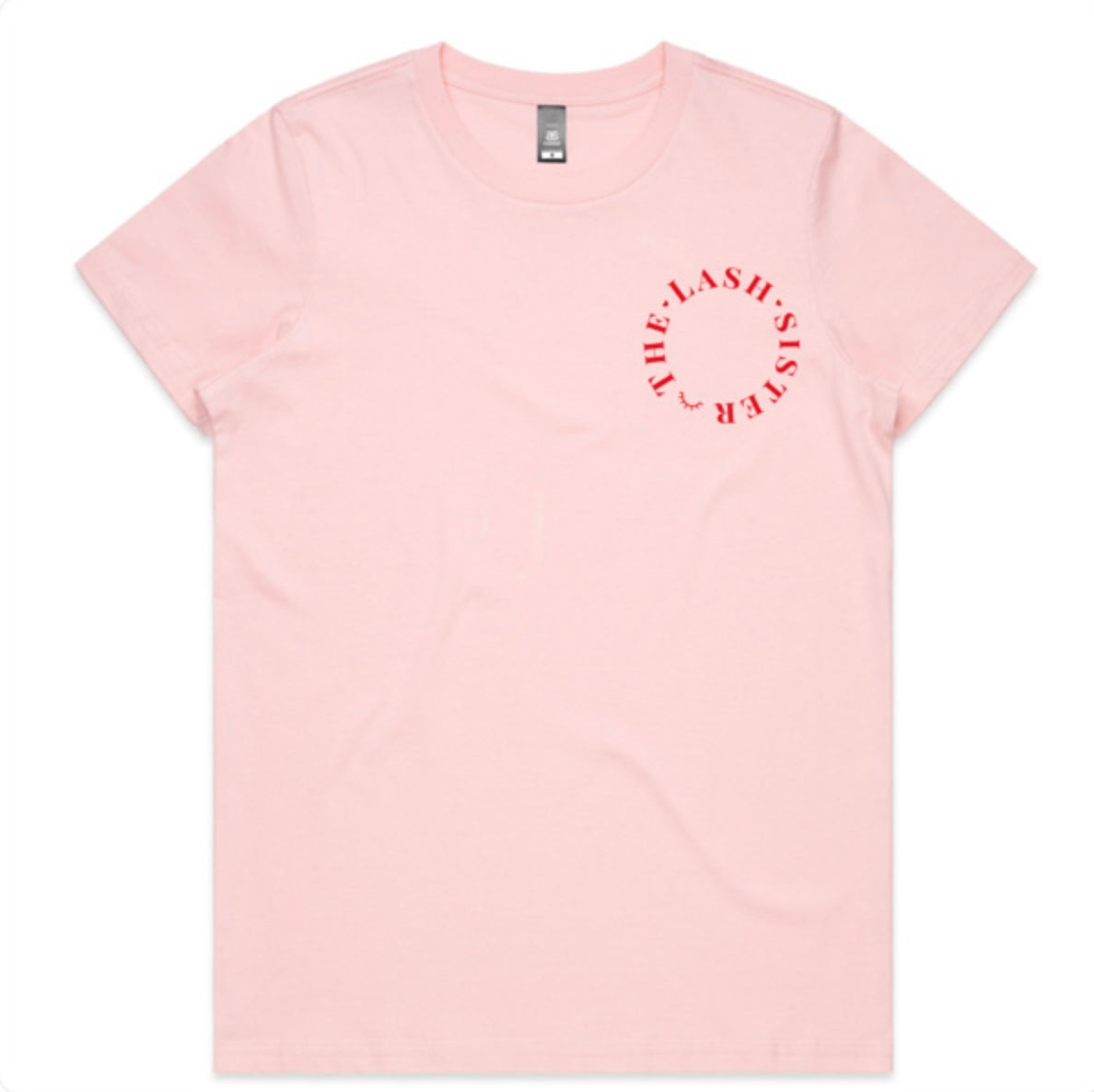 Lash Sisterhood - Lash Artist Baby Pink T-Shirt